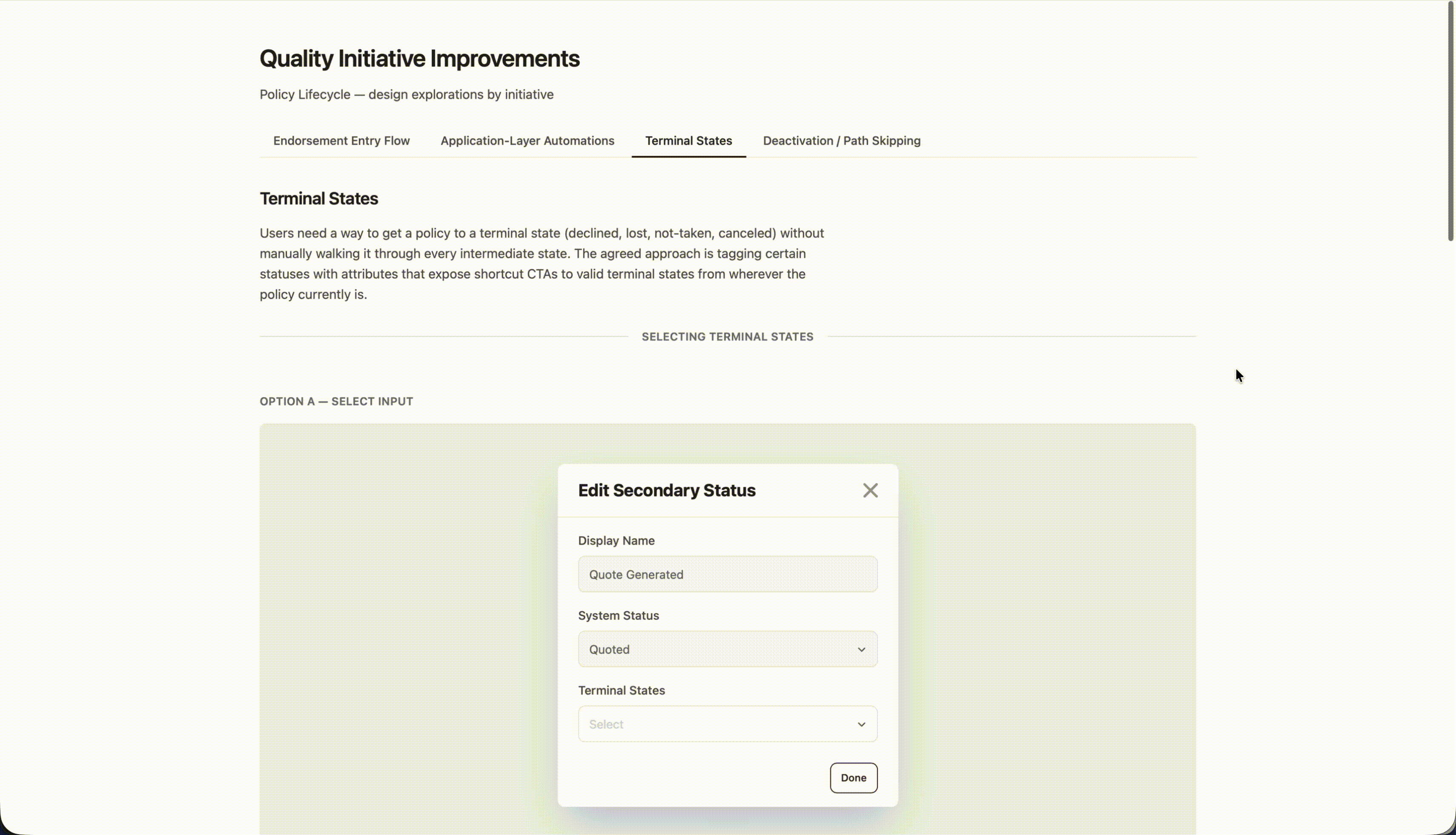 Policy Lifecycle terminal states exploration